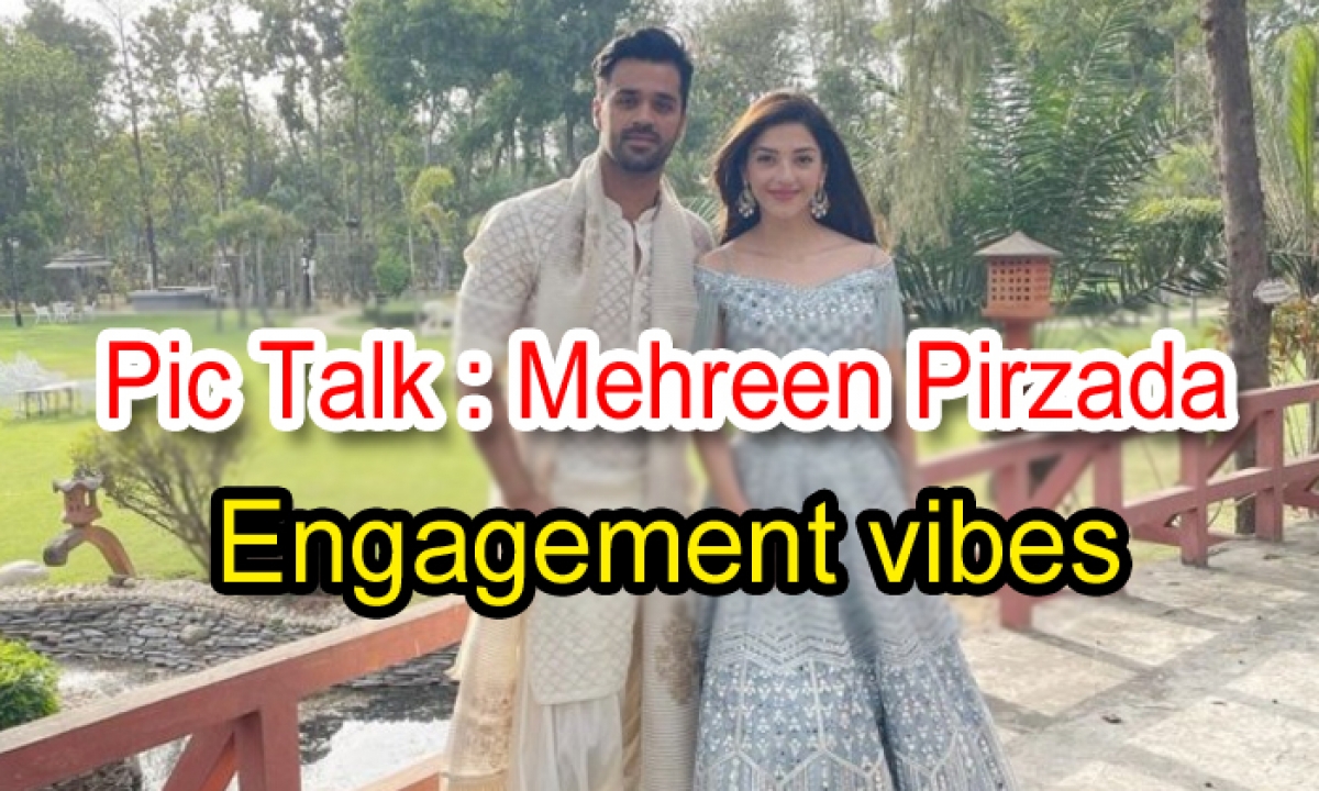  Pic Talk: Mehreen Pirzada Engagement Wibes-TeluguStop.com