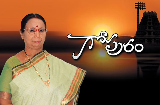 Gopuram -Telugu TV Channel Show/Serial Anchor,Actress,Timings